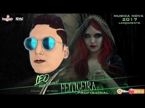 MC LÉO IMPLACAVEL - FEITICEIRA PROFISIONAL ( ÁUDIO ORIGINAL ) DANY BALA