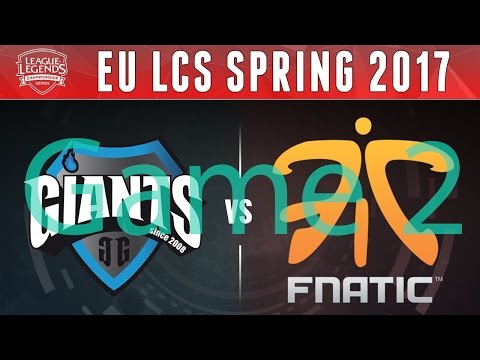 Highlights: EU LCS Spring 2017 - GIA vs FNC Game 2