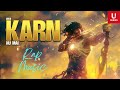 Karn Hu Mai U Series Daanveer Karn Rap Song Mahabharat Rap Song 2026