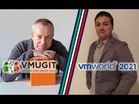 VMUGIT al VMworld 2021 - Anteprima e consigli