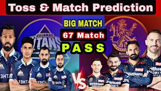 IPL 2022 | RCB vs GT Match prediction Match-67 | Gujarat vs Bangalore Match winner Team prediction |