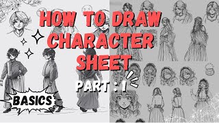 How to Draw Character Sheet | Basics You Need to Know | Part 1