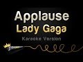 Lady Gaga - Applause (Karaoke Version) 