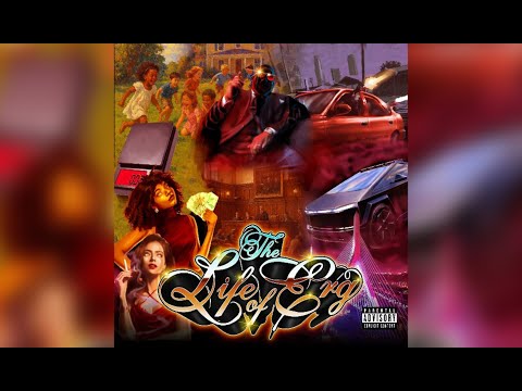 Erg ONE, Boneweso, Estee Nack - THE LIFE OF ERG (New Album) Ft Al.Divino,Borirock,THEHIDDENCHARACTER