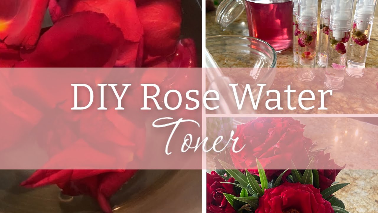 Rose Water Face Toner | Easy DIY Tutorial | All Natural Skincare