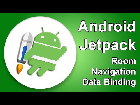 Android Jetpack: Room, Navigation and Data Binding