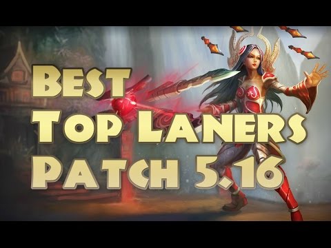 Best Top Laners Patch 5.16 | Top 5 Top Laners To Carry Solo Queue Patch 5.16