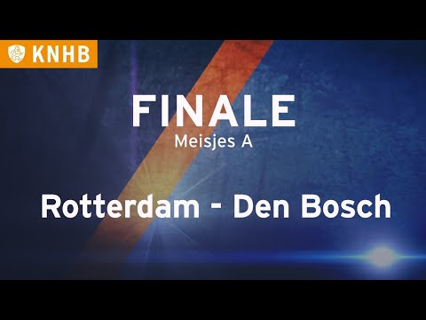 NK ZAAL Finale Meisjes A I Rotterdam - Den Bosch
