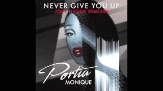 Portia Monique – Never Give You Up (Joey Negro Extended Mix)