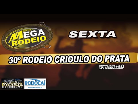 SEXTA/TARDE - 30º RODEIO CRIOULO DO PRATA - 17 A 19/OUTUBRO 2025 - NOVA PRATA-RS