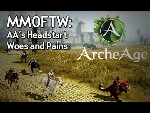 MMOFTW - ArcheAge's Head Start Woes