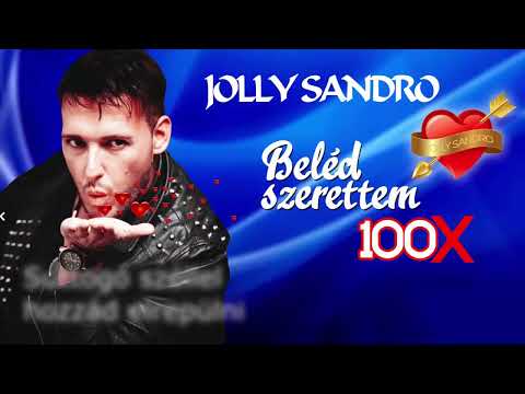 Jolly Sandro - Beloptad magadat a szívembe (Hivatalos - Official Music video 2018)