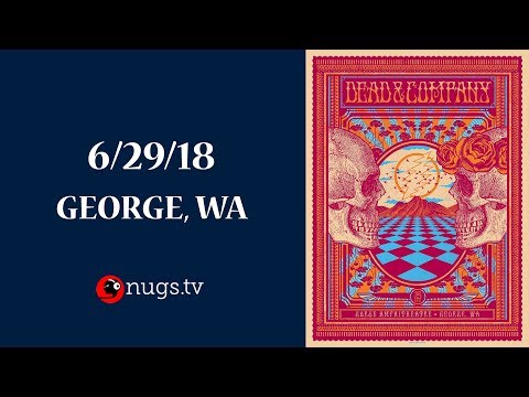 Dead & Company: Live from The Gorge 6/29/18 Set I Opener