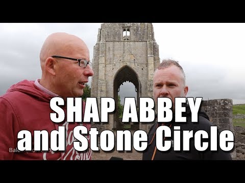 Exploring Cumbria - Shap Stone Circle and Abbey