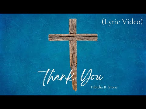Thank You - Tabitha R. Stone