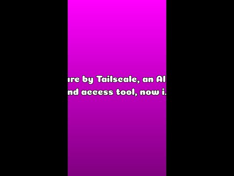 Aperture by Tailscale, an AI usage and access tool, now in alpha — Explained in 60s