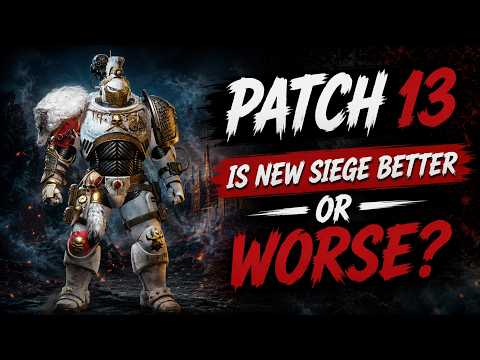 Is new Siege Better or Worse?? — PATCH 13 | Space Marine 2
