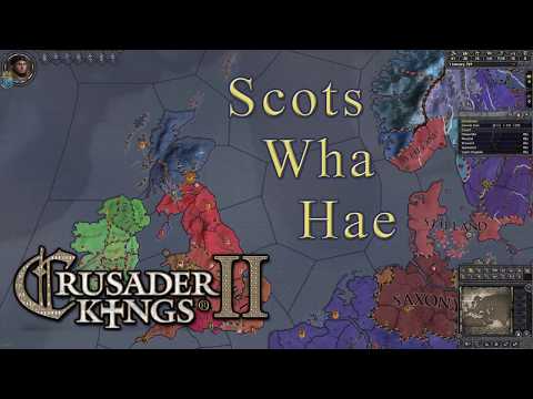 Crusader Kings II: Scots Wha Hae - #94