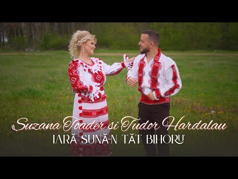 Suzana Toader si Tudor Hardalău - Iară sună-n tăt Bihoru' | Videoclip Oficial