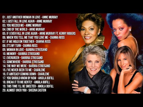 The Best of Anne Murray, Barbra Streisand, Diana Ross, Dionne Warwick & More 🎶  Non Stop Playlist