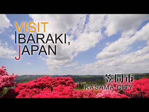 -KASAMA CITY- VISIT IBARAKI,JAPAN GUIDE