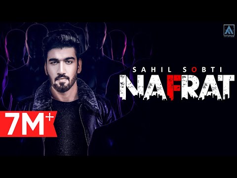 NAFRAT (Official Video) SAHIL SOBTI , PRIYANKA BHARDWAJ & DIVYA SHARMA