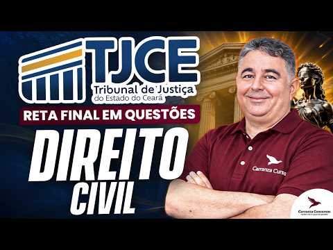 CONCURSO TJCE: DIREITO CIVIL | QUESTÕES COMENTADAS