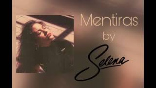 Mentiras by Selena (Slowed)