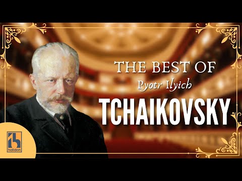 Les Meilleures Oeuvres de Tchaikovsky