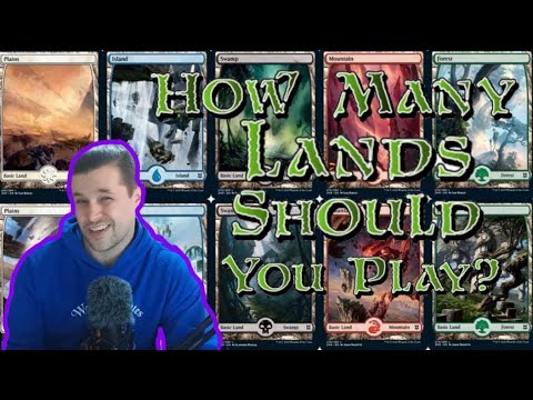 HOW MANY LANDS SHOULD YOU PLAY? | Magic: The Gathering