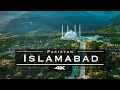 Islamabad Pakistan By Drone 4K