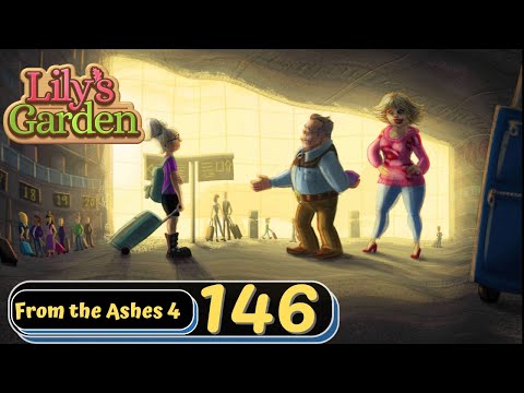 Lily's Garden - Day 146 - From the Ashes - Day 4 - Gameplay