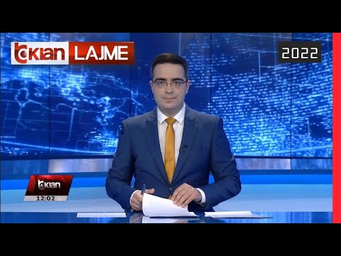 Edicioni i Lajmeve Tv Klan 26 Gusht 2022, ora 12:00 | Lajme-News