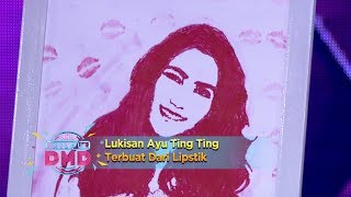 Download lagu TERBAIK! Lukisan Lipstik  Ayu Ting Ting Karya Peserta DMD - New Kilau DMD (19/12) mp3
