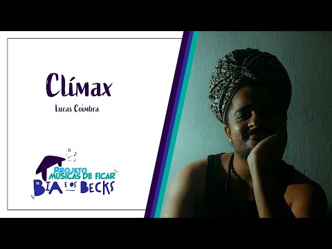 Bia e Os Becks - Clímax - Músicas de Ficar