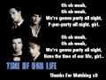 Big Time Rush- Time Of Our Life Lyrics On Screen ...