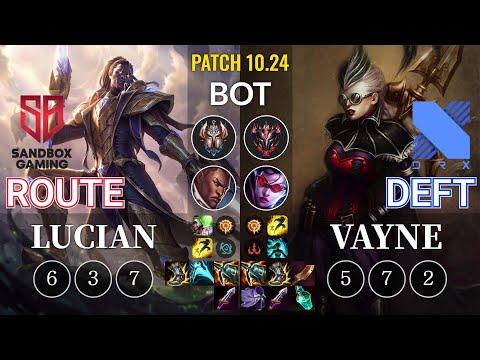 SB Route Lucian vs DRX Deft Vayne Bot - KR Patch 10.24