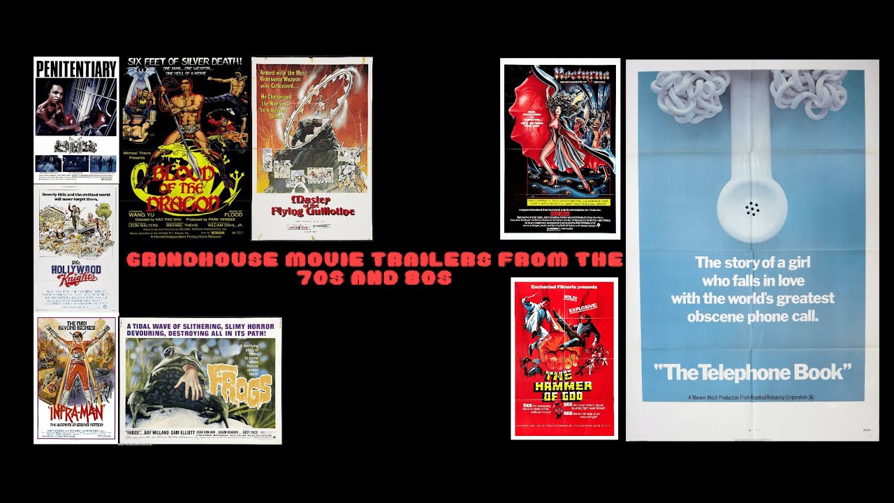 Grindhouse Movie Trailers from the 70s and 80s