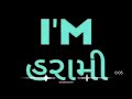 BAD BOY STATUS GUJARATI BOY S ATTITUDE STATUS