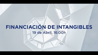 Presentación Estudio Financiación de Intangibles