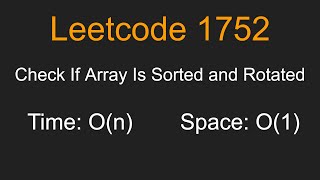 YouTube video 'Check If Array Is Sorted and Rotated - Leetcode 1752 - Python'
