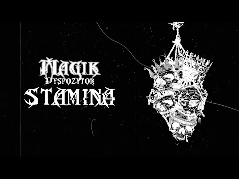 magik dyspozytor - stamina (prod. mystxry)