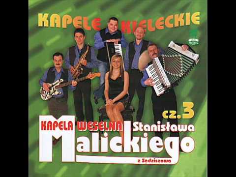 Kapela Stanisława Malickiego-Polka z Sędziszowa
