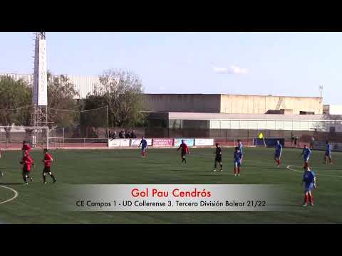 Gol Pau Cendrós.  CE Campos 1 - UD Collerense 3. Segunda parte. Tercera División Balear 21/22