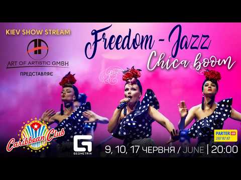LIVE STREAM! Freedom-Jazz "Chica Boom" in Caribbean Club Concert-Hall!