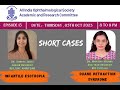 Episode 13 Short Cases