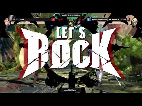 ABU 75: Give me a Break - noSs (Millia) Vs. Yata (Ky) - GGST