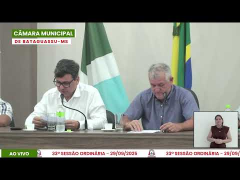Confira A 33ª Sessão Ordinária Da Câmara De Vereadores De Bataguassu - 29.09.2025