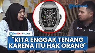 Andriani Tak Bisa Tidur seusai Anaknya Ambil Jam Tangan Mewah Sahroni, Esoknya Langsung Dikembalikan