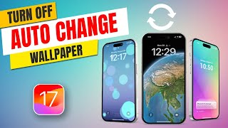 How to Turn Off Auto Change Wallpaper from Lock Screen on iPhone | Auto Wallpaper Change on iPhone